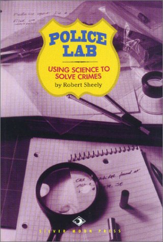 Beispielbild fr Police Lab: Using Science to Solve Crimes (Science Lab Series) zum Verkauf von dsmbooks