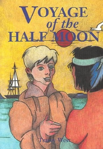 9781881889762: Voyage of the Half Moon (Stories of the States)