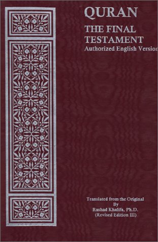 Imagen de archivo de Quran: The Final Testament: Authorized English Version a la venta por ThriftBooks-Atlanta