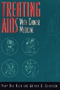 Stock image for Treating AIDS With Chinese Medicine for sale by Wonder Book