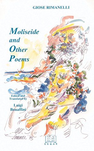 Moliseide and Other Poems (Italian Poetry in Translation, Vol. 3) (Italian Poetry in Translation, V. 3) (English, Italian and Italian Edition) (9781881901143) by Giose Rimanelli; Luigi Bonaffini