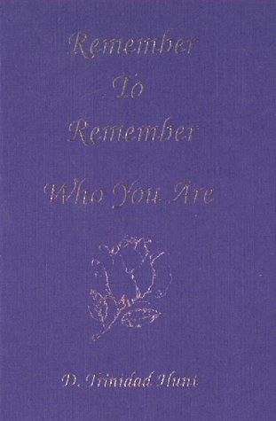 Stock image for Remember to Remember Who You Are for sale by ThriftBooks-Atlanta
