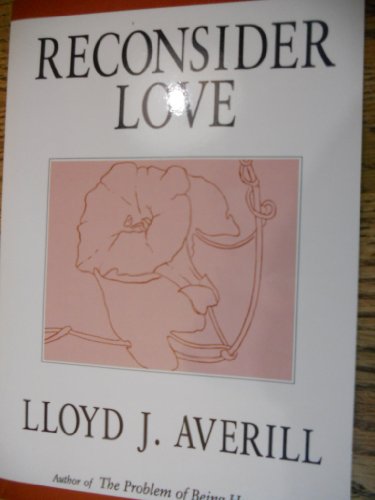 Imagen de archivo de Reconsider Love a la venta por Frenchboro Books