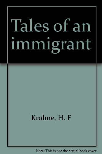 Tales of an Immigrant