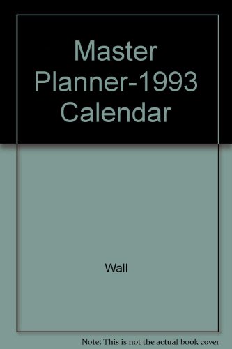 Master Planner-1993 Calendar (9781881920045) by Wall