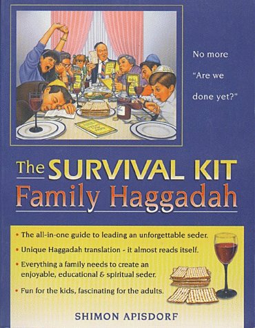 Beispielbild fr The Survival Kit Family Haggadah: Everything a Family Needs to Create an Enjoyable, Educational and Spiritual Seder zum Verkauf von Wonder Book