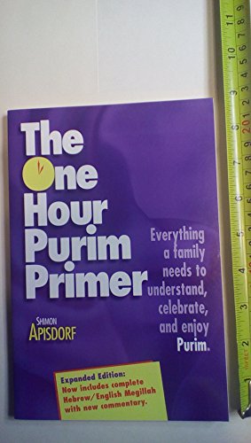 Beispielbild fr The One Hour Purim Primer zum Verkauf von SecondSale
