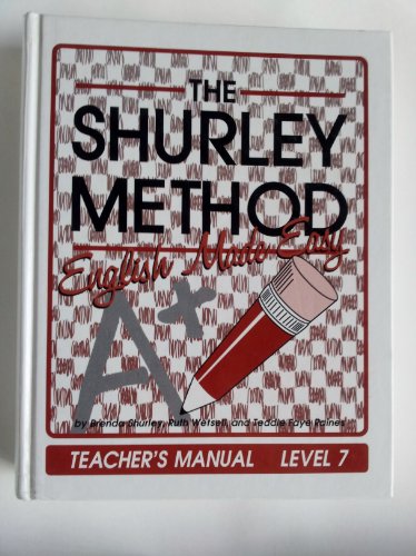 Stock image for The Shurley Method: English Made Easy, Teacher's Manual, Level 7 for sale by GoldBooks
