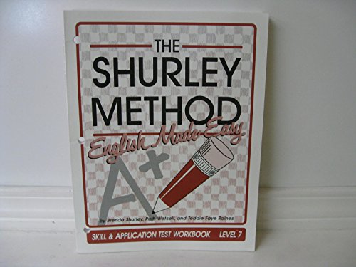 Stock image for The Shurley Method: English Made Easy - Skill Application Test Workbook, Level 7 for sale by Front Cover Books