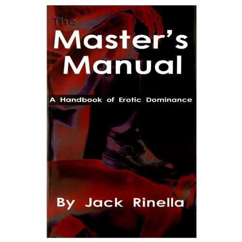 Imagen de archivo de The Masters Manual: A Handbook of Erotic Dominance a la venta por Goodwill Southern California