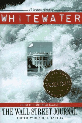 9781881944065: Whitewater: From the Editorial Pages of the Wall Street Journal