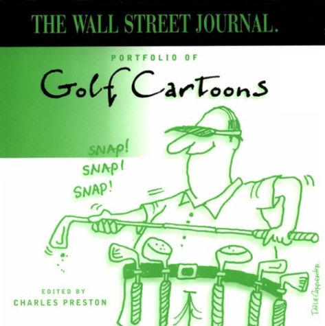 Stock image for The Wall Street Journal Portfolio of Golf Cartoons for sale by HPB-Diamond