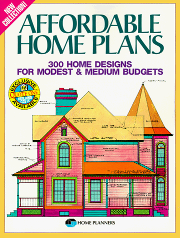 Beispielbild fr Affordable Home Plans: 300 Home Designs for Modest and Medium Budgets zum Verkauf von Goodwill of Colorado