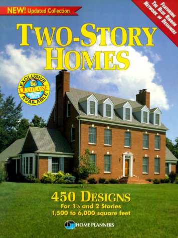 Beispielbild fr Two-Story Homes : 450 Designs for 1 1/2 and 2 Stories : 1,500 to 6,000 Square Feet zum Verkauf von Books of the Smoky Mountains