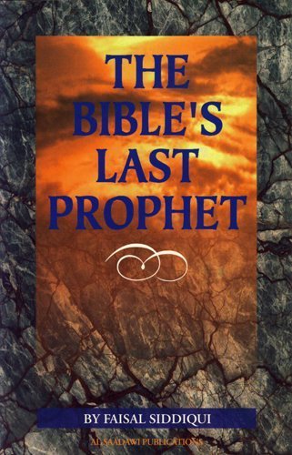 Stock image for The Bible's Last Prophet for sale by ThriftBooks-Dallas