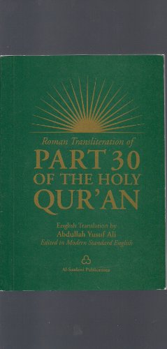 Stock image for Roman Transliteration of the 30 Part of the Quran with Arabic Text for sale by ThriftBooks-Dallas