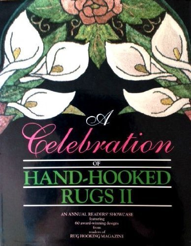 9781881982005: A Celebration of Hand-Hooked Rugs II