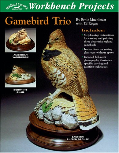 9781881982470: Gamebird Trio (Wildfowl Carving Magazine Workbench Projects)
