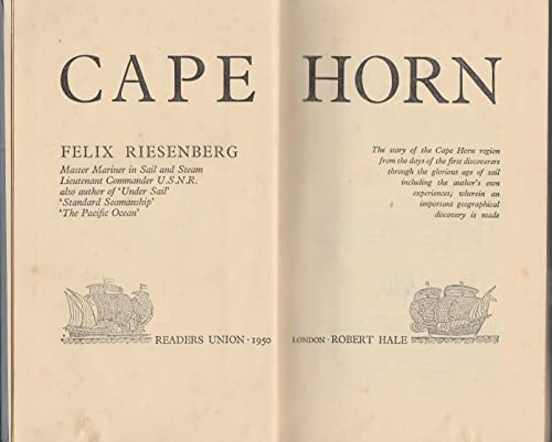 Imagen de archivo de Cape Horn: The Story of the Cape Horn Region a la venta por Cathy's Half Price Books
