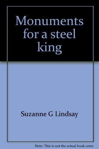 Stock image for Monuments for a Steel King for sale by Autumn Leaves