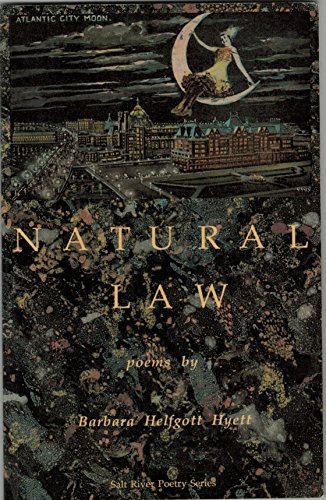 Stock image for Natural Law: Poems (Salt River Poetry Series) for sale by Bookmans