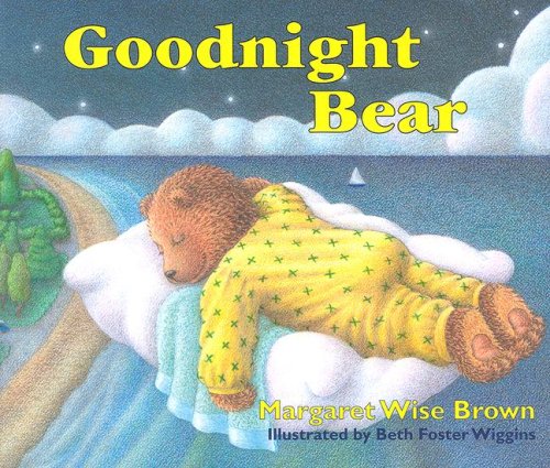 Stock image for Goodnight Bear for sale by SecondSale