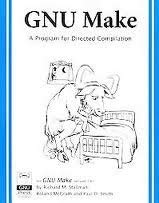 GNU Make: A Program for Directing Recompilation, Edition 0.43, for Version 3.68 (9781882114160) by Stallman, Richard M.; McGrath, Roland