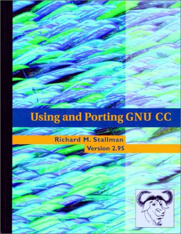 Stock image for Using and Porting GNU Cc : For Version 2. 95 for sale by Better World Books