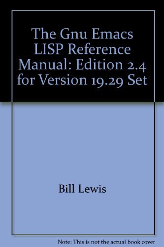 9781882114719: The GNU Emacs Lisp Reference Manual, 2 Volume Set