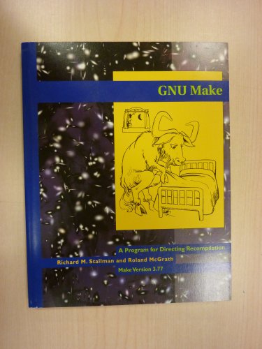 Beispielbild fr GNU Make, Version 3.77 zum Verkauf von Irish Booksellers