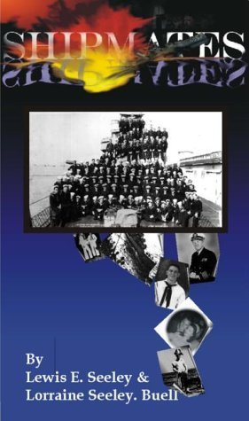 Beispielbild fr Shipmates : A Personal Journal Aboard a WWII Destroyer - USS Rowan DD 405 zum Verkauf von Better World Books: West