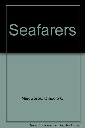 9781882133055: Seafarers [Paperback] by Niedworok, Claudio O; Schuler, Mike; Gallant, Daniel...