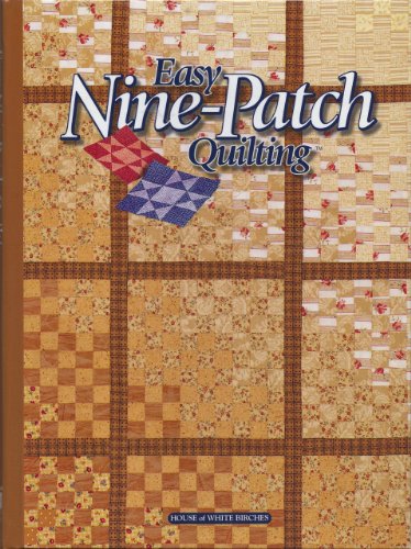 9781882138326: Easy Nine Patch Quilting
