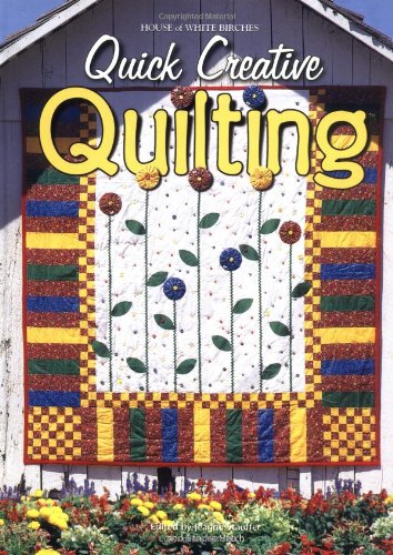 Stock image for Quick Creative Quilting for sale by Library House Internet Sales