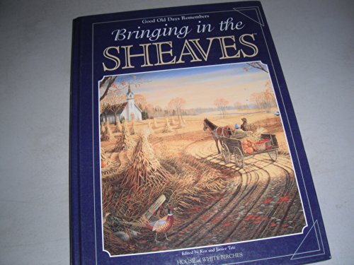 Stock image for Bringing in the sheaves for sale by Wonder Book