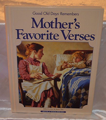 Stock image for Mother's Favorite Verses: Good Old Days Remembers for sale by Front Cover Books