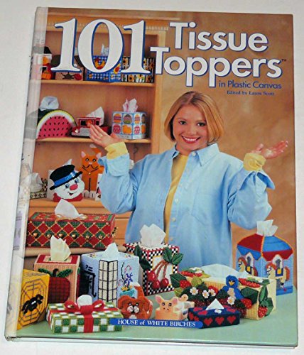 9781882138715: 101 Tissue Toppers in Plastic Canvas (Fun-To-Stitch)