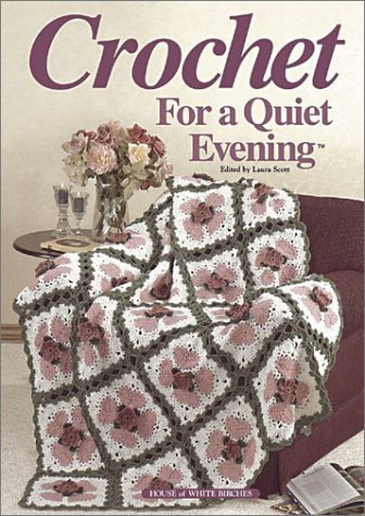 Imagen de archivo de Crochet for a Quiet Evening a la venta por Wonder Book