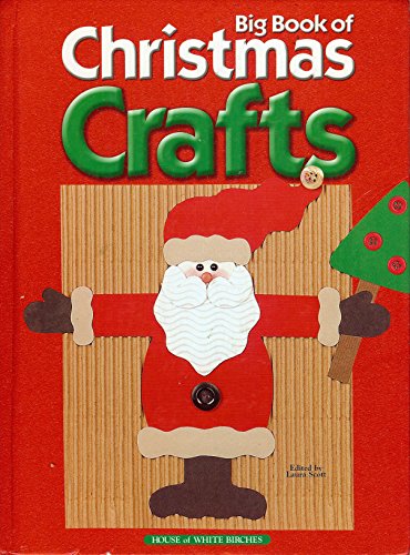 Beispielbild fr Big Book of Christmas Crafts zum Verkauf von Better World Books