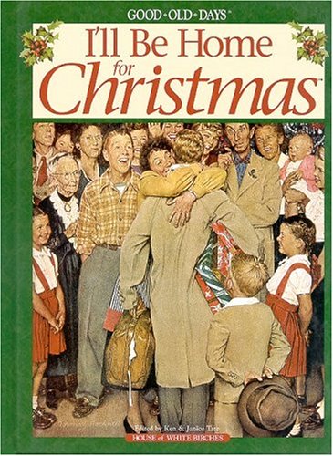 Imagen de archivo de I'll Be Home for Christmas a la venta por Gulf Coast Books