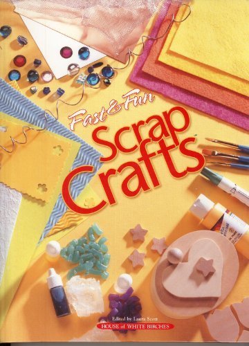 Beispielbild fr Fast and Fun Scrap Crafts zum Verkauf von HPB-Emerald