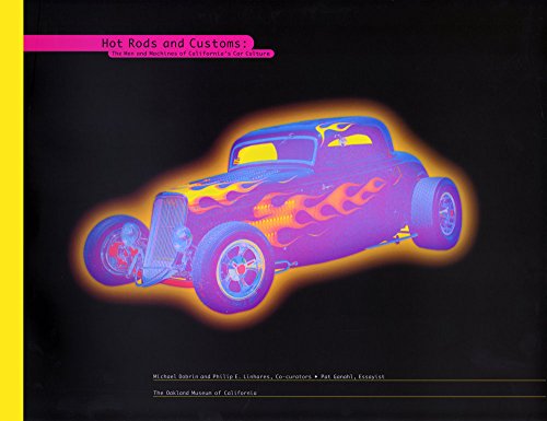 Stock image for Hot Rods and Customs: The Men and Machines of California's Car Culture for sale by Wonder Book