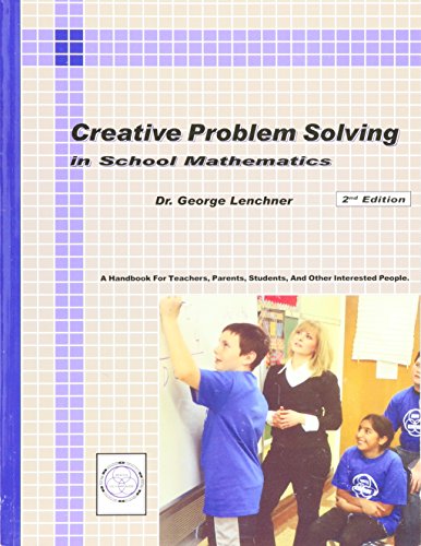 Beispielbild fr Creative Problem Solving in School Mathematics zum Verkauf von ThriftBooks-Reno