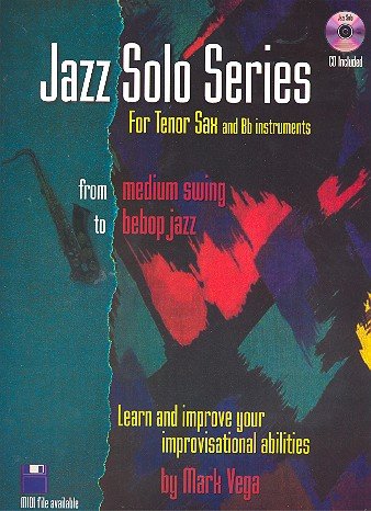 Stock image for Jazz Soloist Series For Bb tenor saxophone Book/Audio CD for sale by ThriftBooks-Atlanta