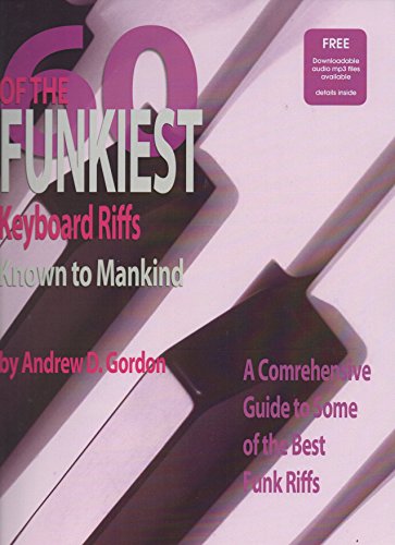 Beispielbild fr 60 Of The Funkiest Keyboard Riffs Known To Mankind Book/downloadable audio files zum Verkauf von Jenson Books Inc