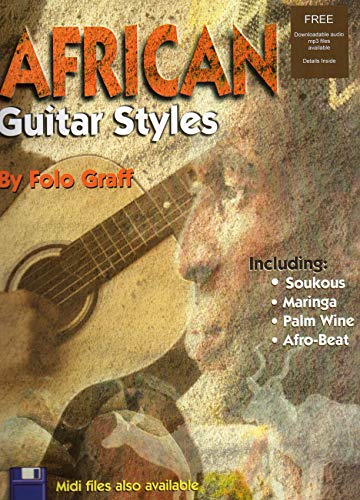 Stock image for African Guitar Styles Book with audio files for sale by PAPER CAVALIER US