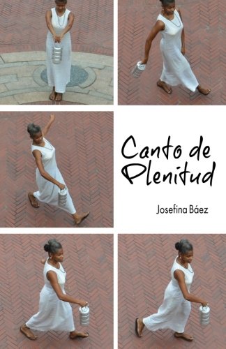 Stock image for Canto de Plenitud (Spanish Edition) for sale by GF Books, Inc.