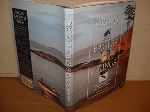 Beispielbild fr Orcas, Eagles Kings: Georgia Strait Puget Sound zum Verkauf von Books of the Smoky Mountains
