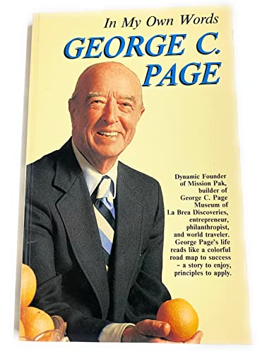 Beispielbild fr In My Own Words: The Life Story of George Charles Page zum Verkauf von medimops