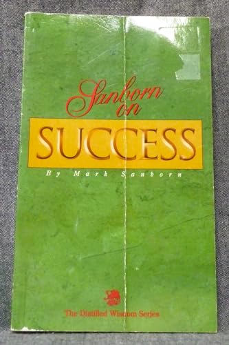 Beispielbild fr Sanborn on Success (Griffin's Distilled Wisdom Series) zum Verkauf von SecondSale